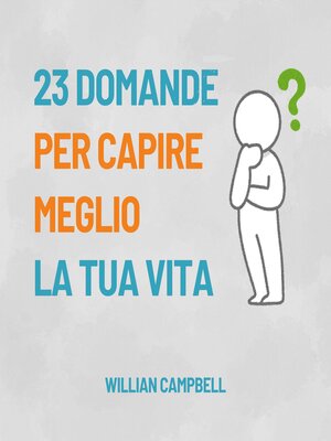 cover image of 23 Domande Per Capire Meglio La Tua Vita
